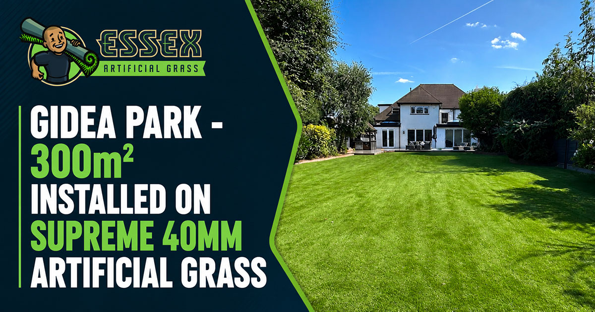Artificial Grass Guides, News & Advice Gidea Park - 300m² Installed on Supreme 40mm Artificial Grass
